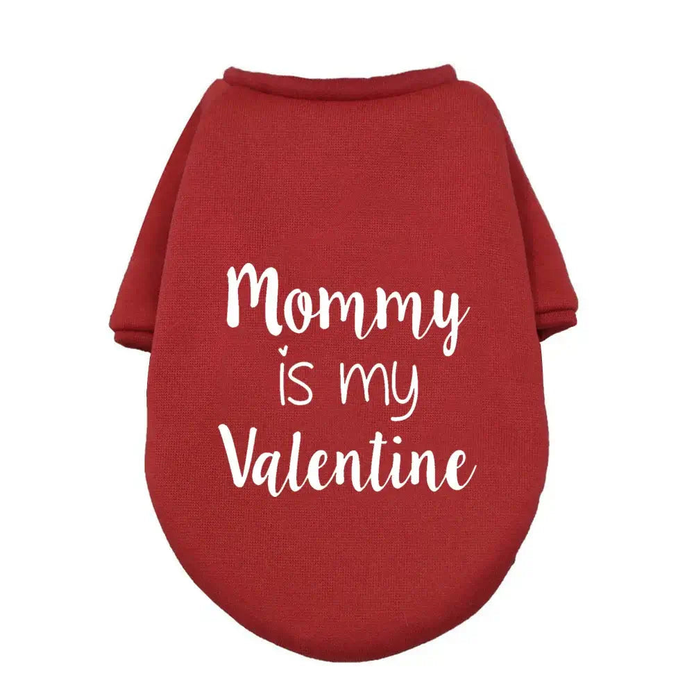 Mommy’s Valentine™ Dog Hoodie Pets Supplies Shop